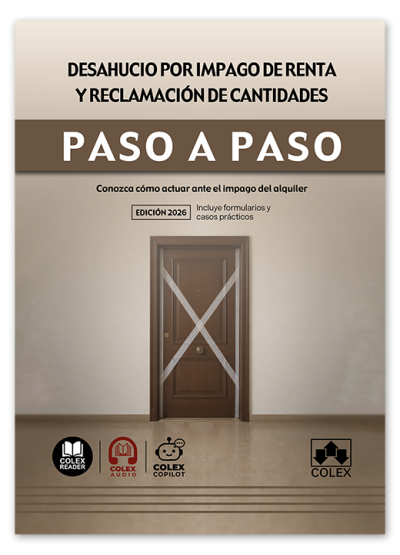 Desahucio por impago de renta y reclamación de cantidades. Paso a paso. 9791370119942