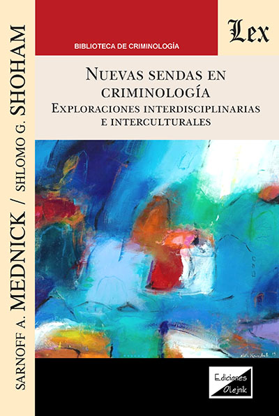 Nuevas sendas en criminología. 9789564077727