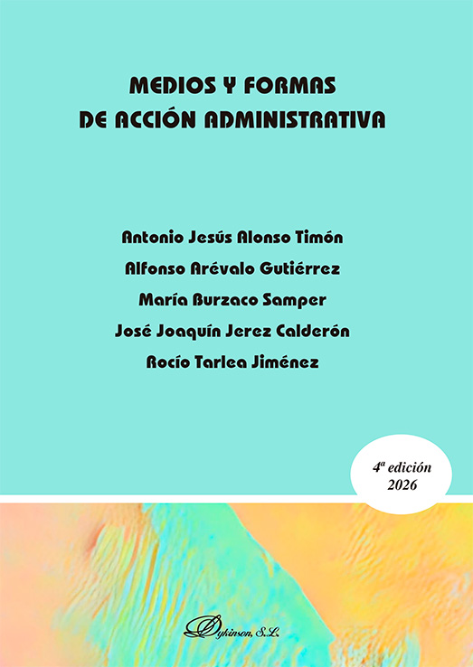 Medios y formas de acción administrativa