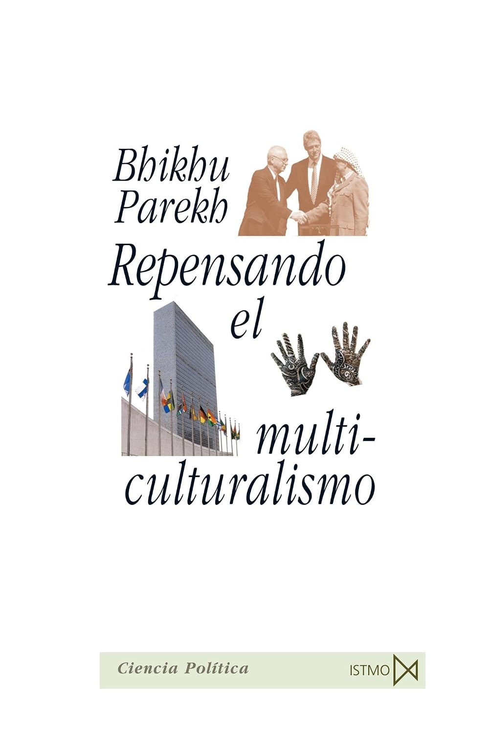 Repensando el multiculturalismo. 9788470904608