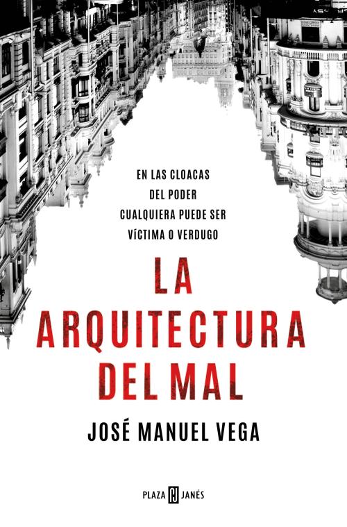 La arquitectura del mal. 9788401030611