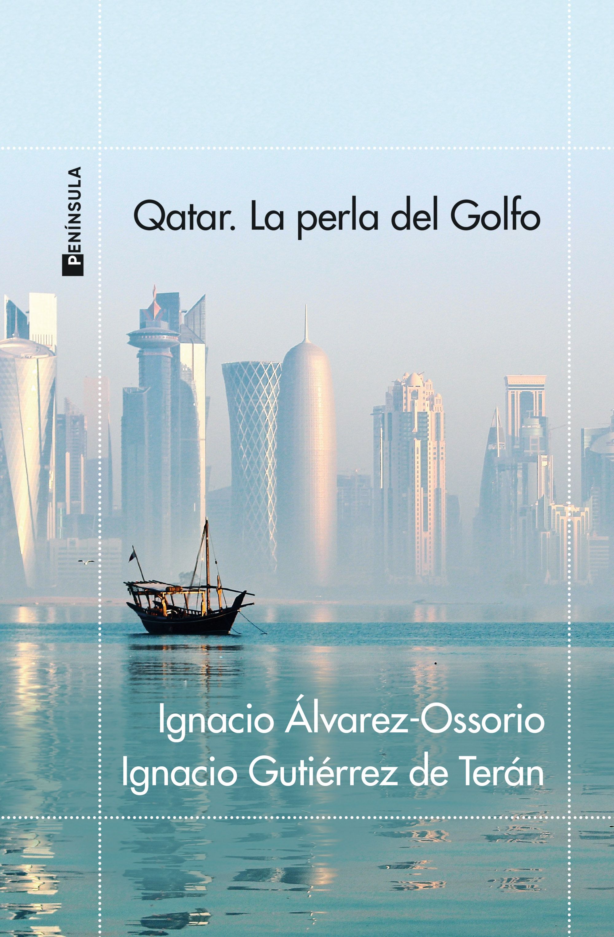 Qatar. La perla del Golfo. 9788411001106