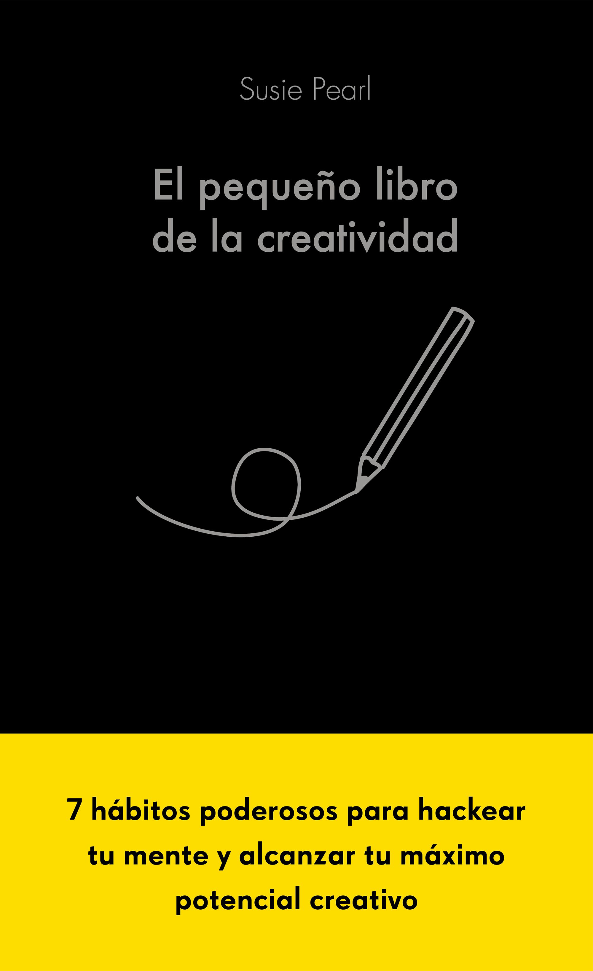 El pequeño libro de la creatividad. 9788413441061