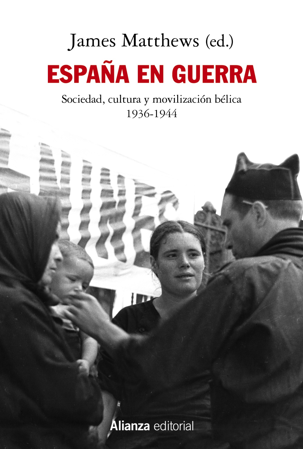 España en guerra. 9788413622781