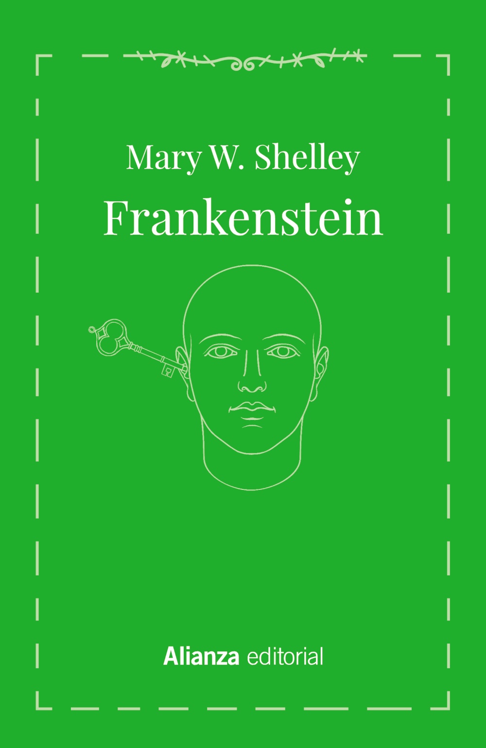 Frankenstein o El moderno Prometeo. 9788413623689