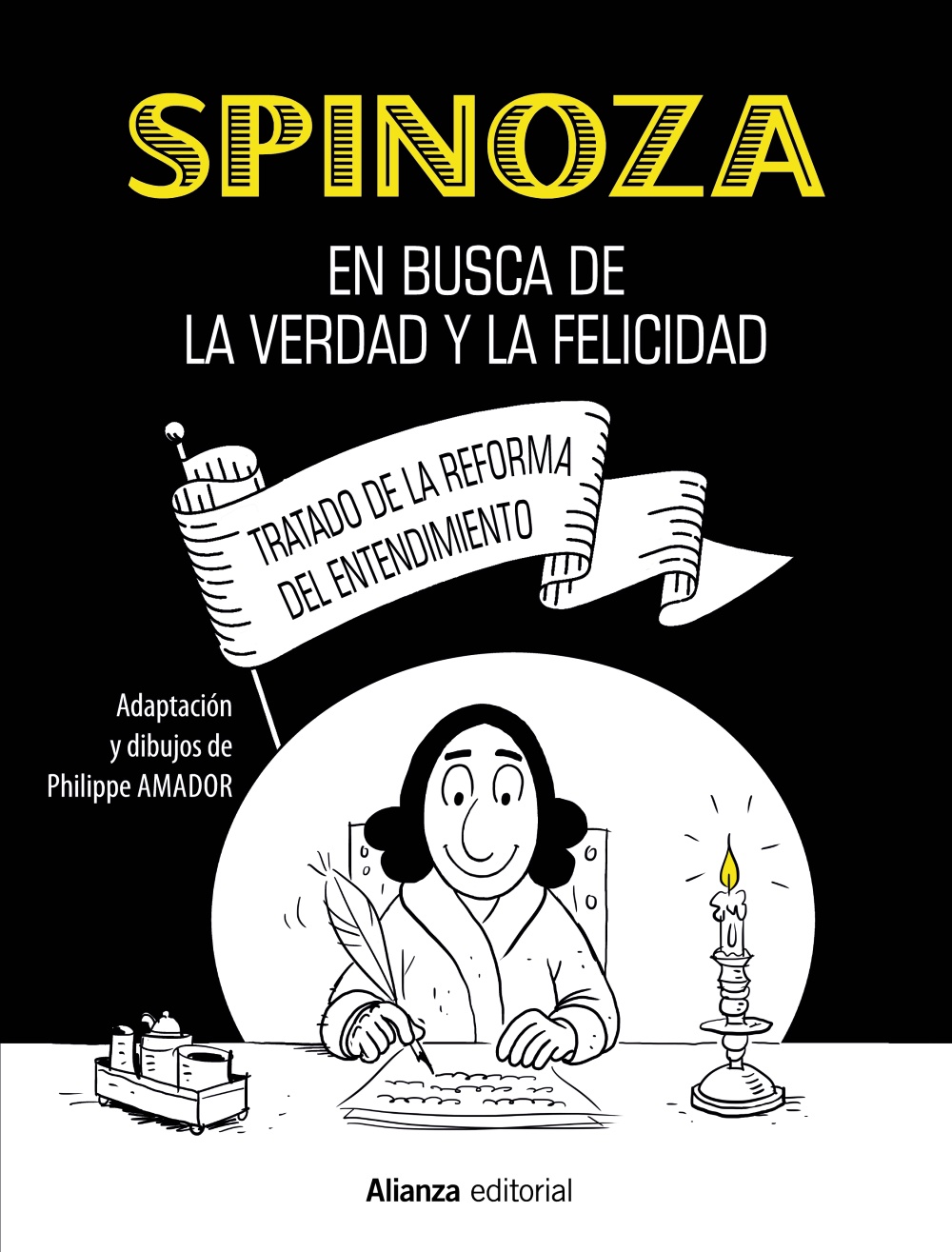 Spinoza: en busca de la verdad y la felicidad . 9788413627366