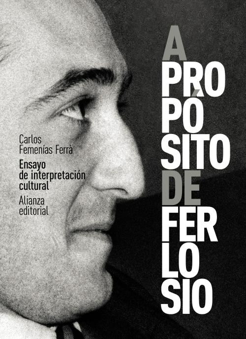 A propósito de Ferlosio. 9788413629377