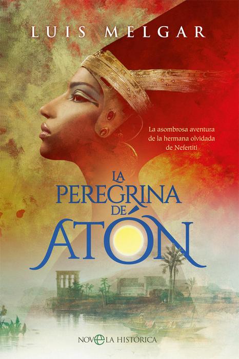 La peregrina de Atón. 9788413840192