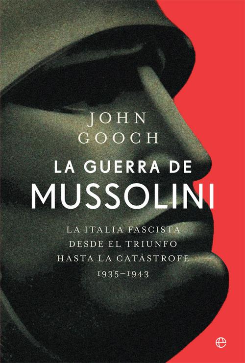 La guerra de Mussolini. 9788413841076