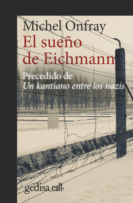 El sueño de Eichmann. 9788418525353