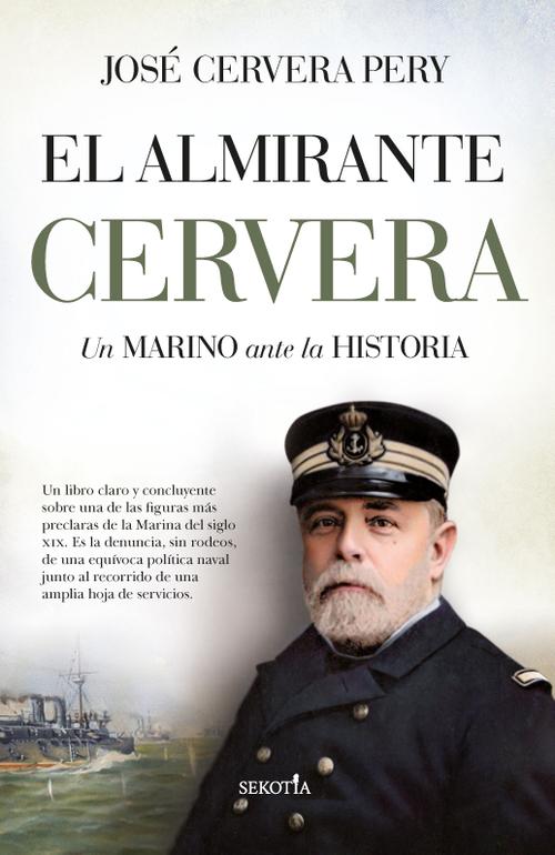 El almirante Cervera. 9788418757464