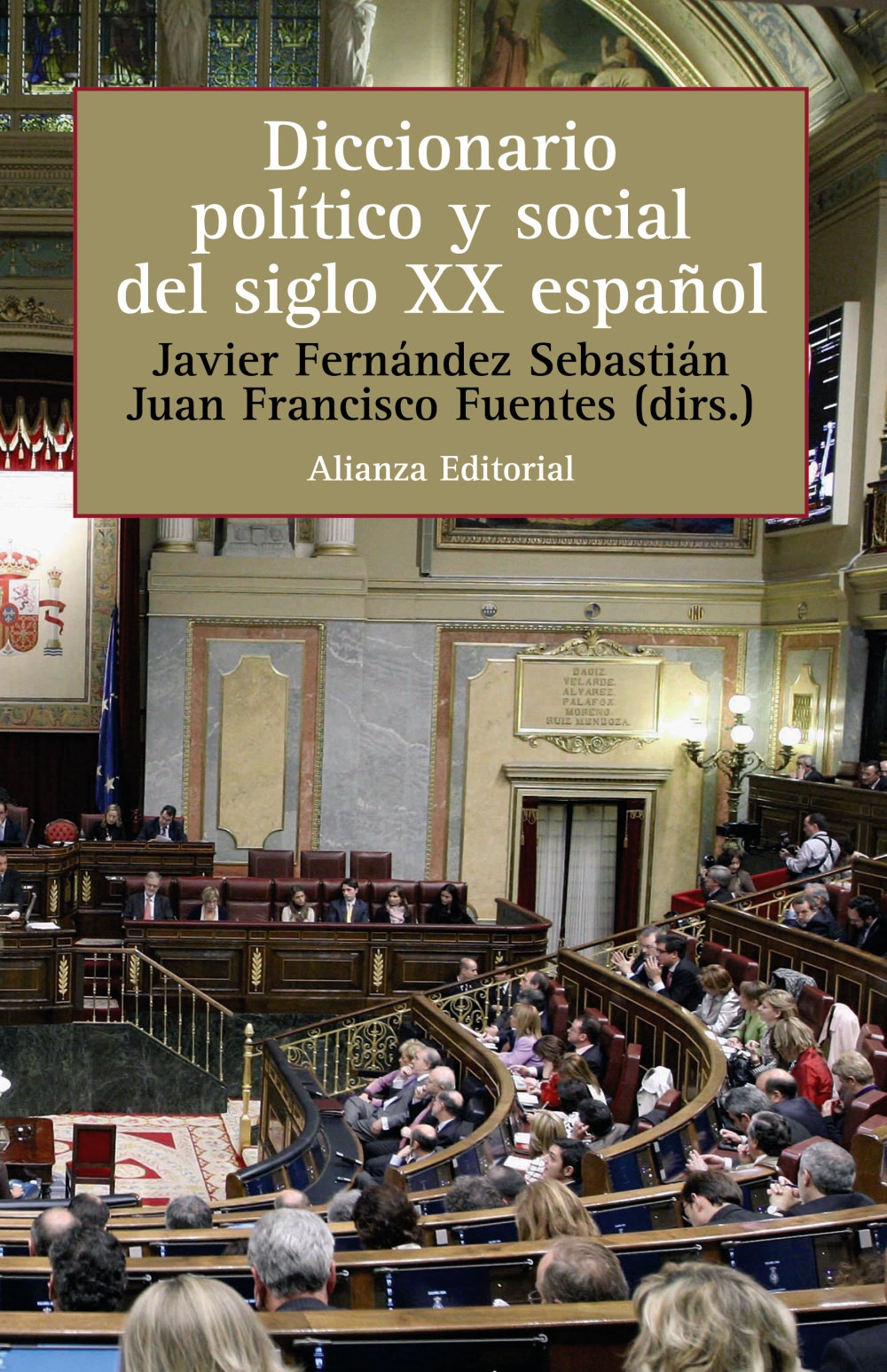 Diccionario político y social del siglo XX español. 9788420687698