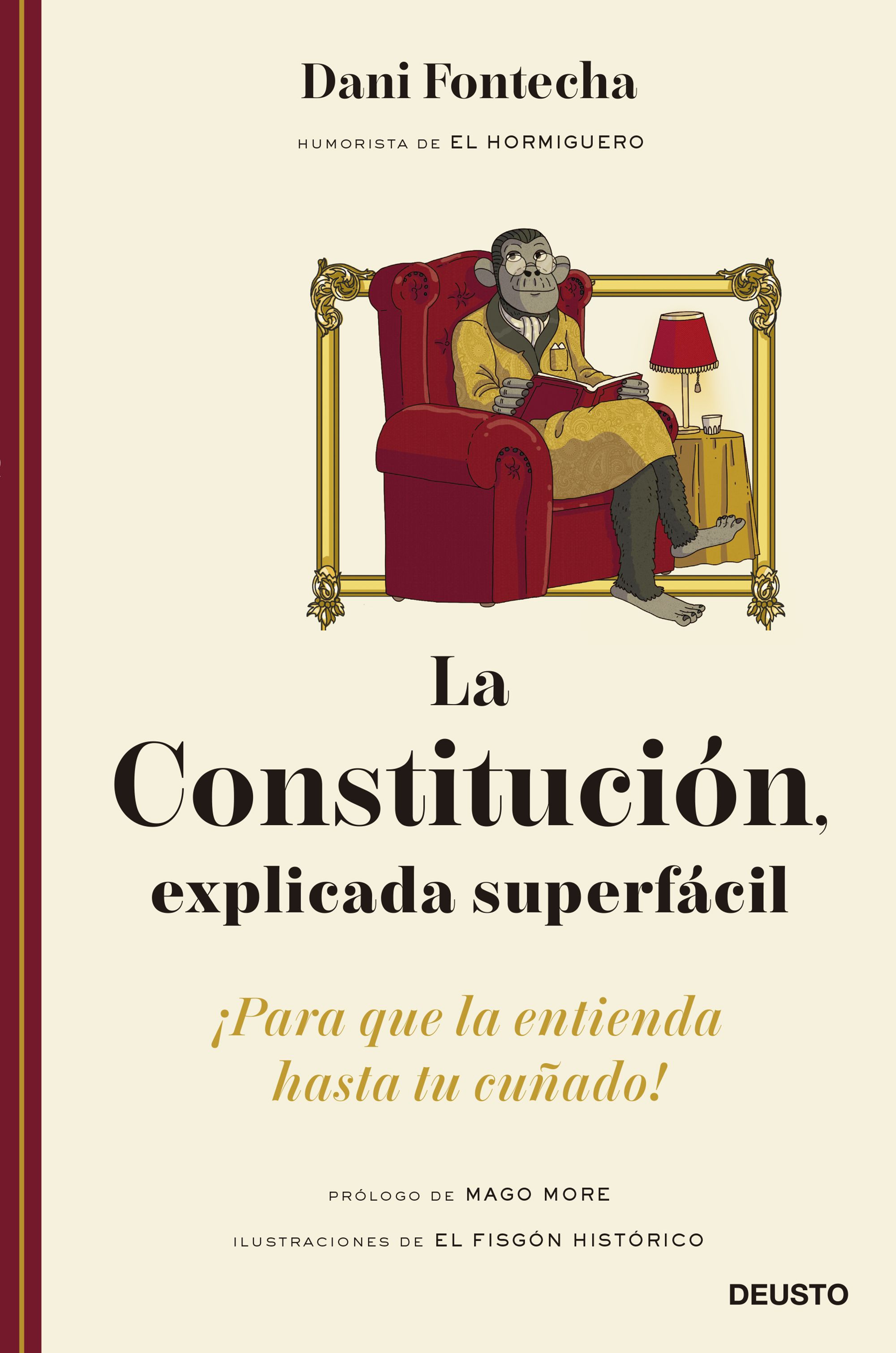 La Constitución, explicada superfácil. 9788423433780