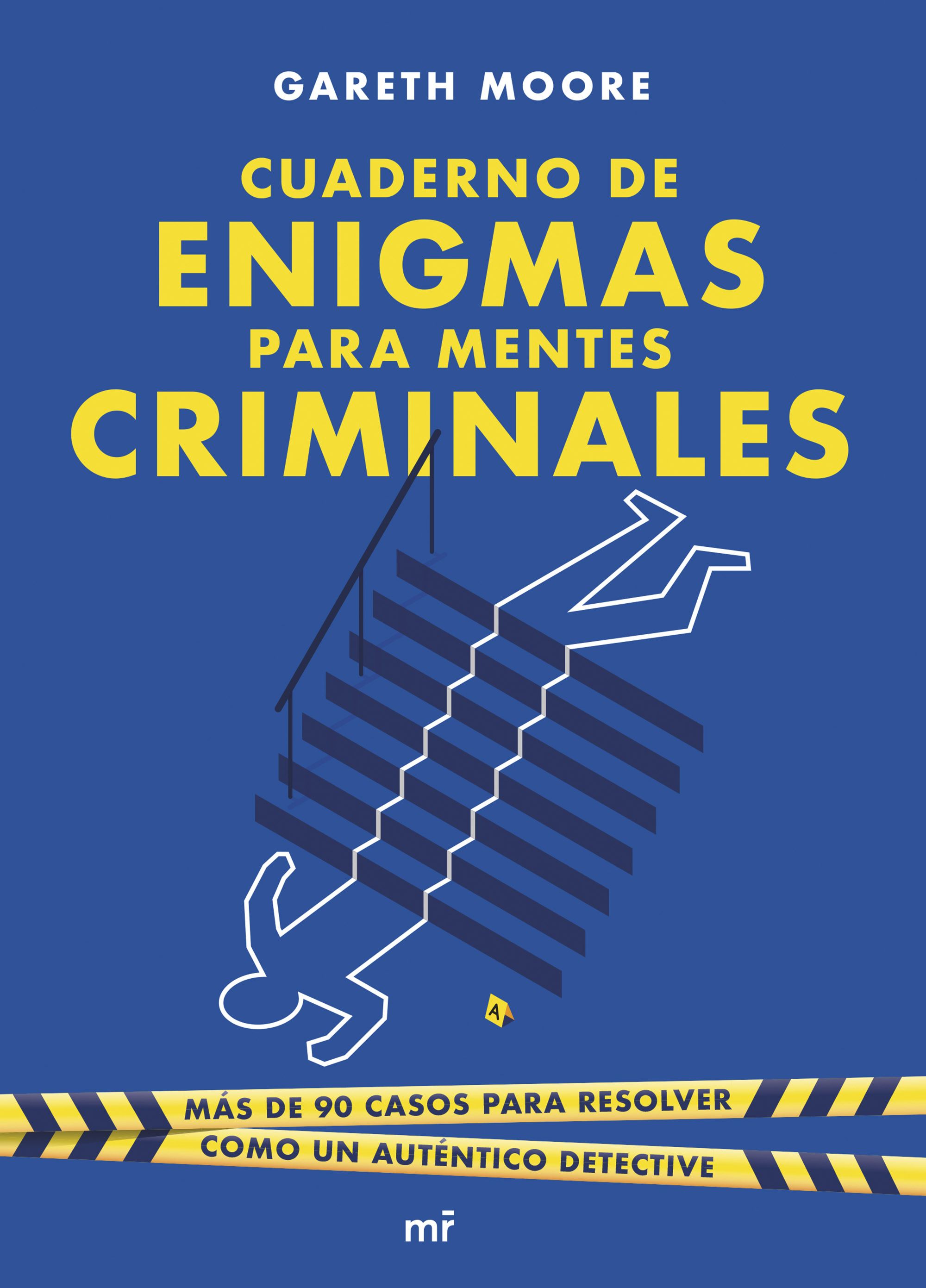 Cuaderno de enigmas para mentes criminales. 9788427050266