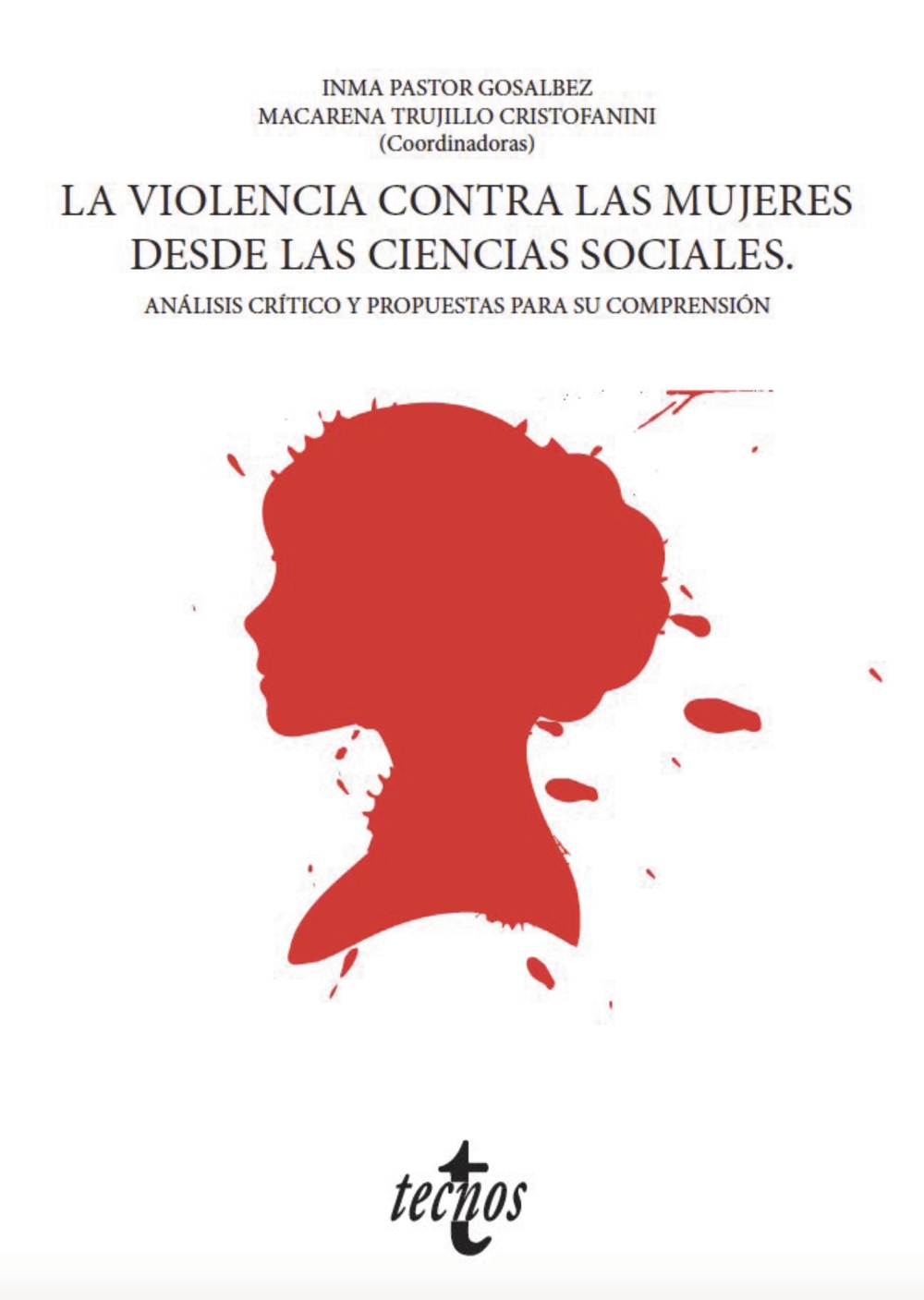 La violencia contra las mujeres desde las ciencias sociales. 9788430981632