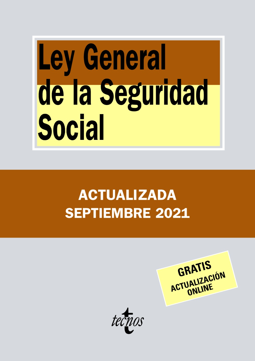 Ley General de la Seguridad Social. 9788430982875