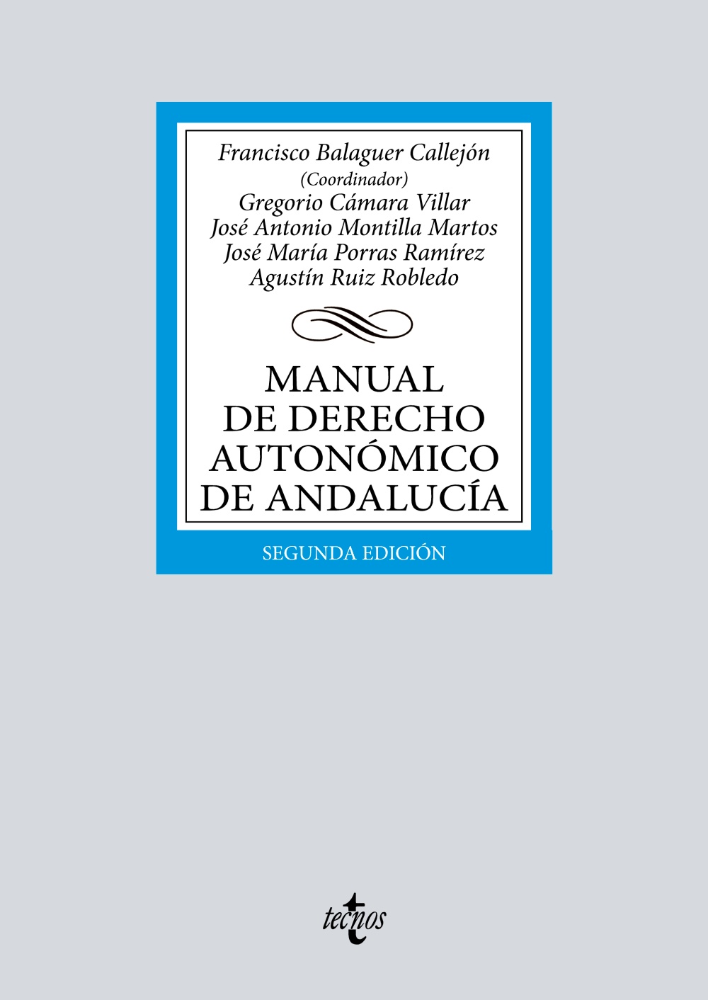 Manual de Derecho Autonómico de Andalucía. 9788430985111