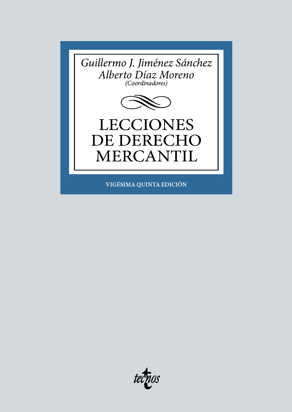 Lecciones de Derecho Mercantil. 9788430985425