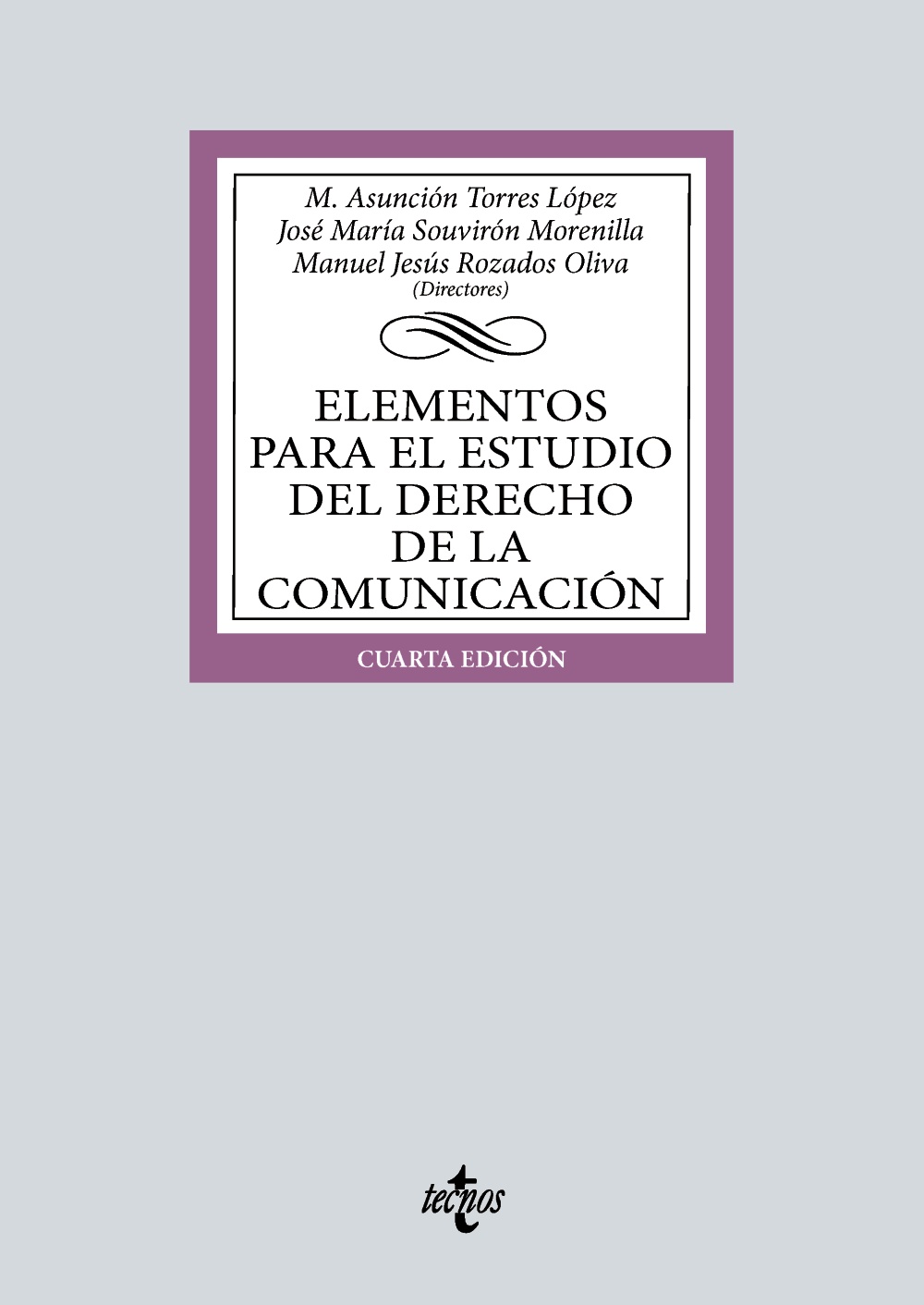Elementos para el estudio del Derecho de la comunicación. 9788430986613