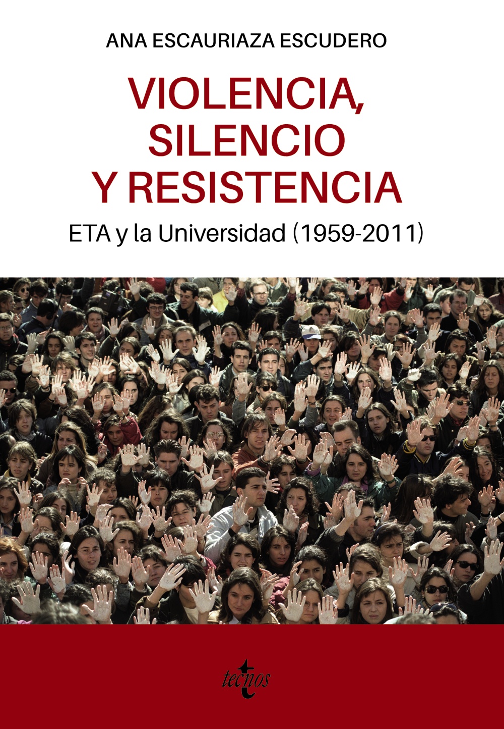 Violencia, silencio y resistencia. 9788430986804