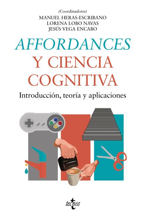Affordances y ciencia cognitiva. 9788430986859