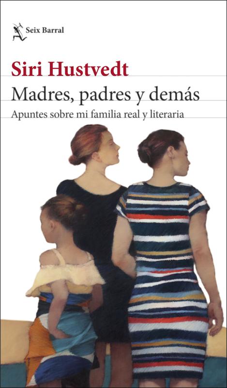 Madres, padres y demás. 9788432239892