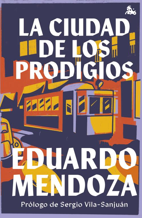 La ciudad de los prodigios. 9788432240669