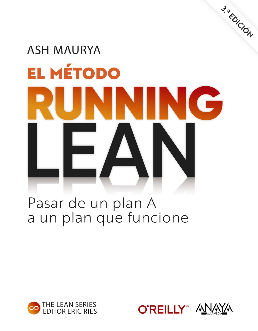 El método Running Lean. 9788441547216