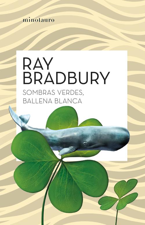 Sombras verdes, ballena blanca