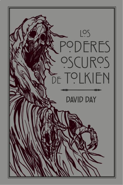 Los poderes oscuros de Tolkien. 9788445010396