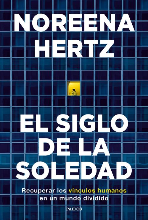 El siglo de la soledad. 9788449338458