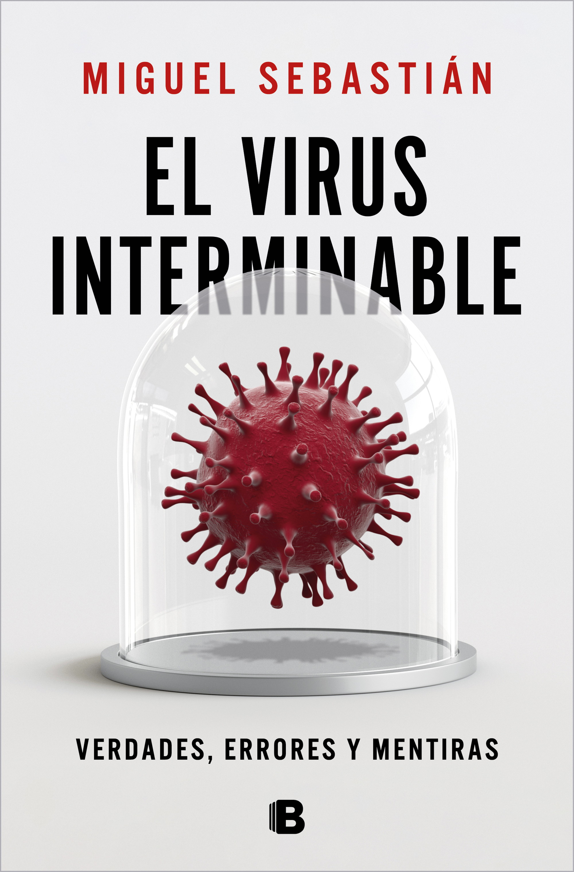 El virus interminable. 9788466669702