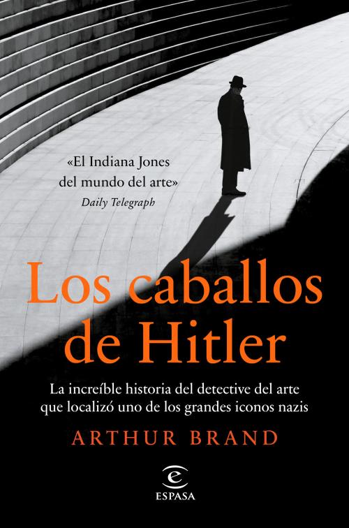 Los caballos de Hitler. 9788467063400