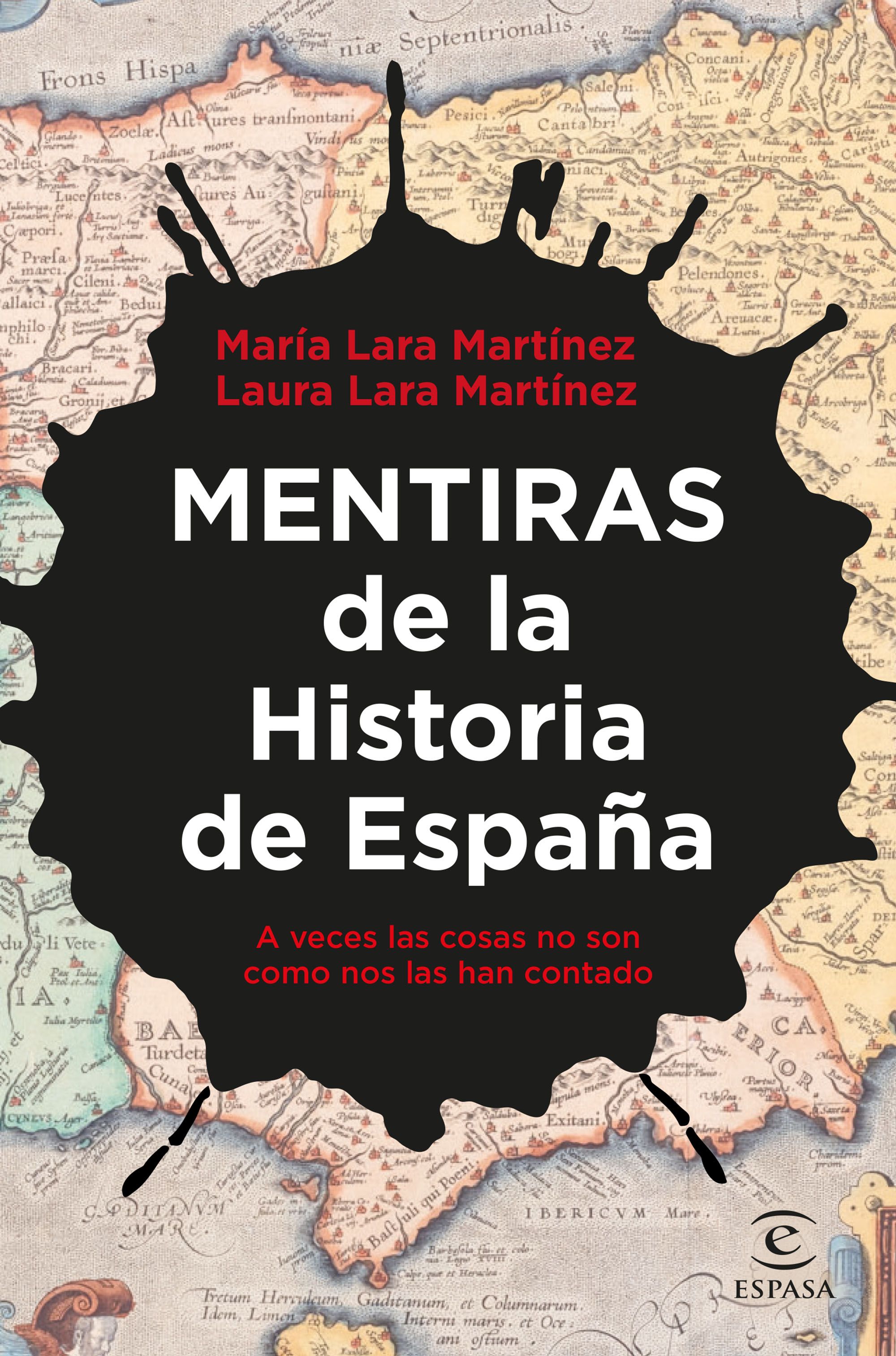 Mentiras de la Historia de España. 9788467067354