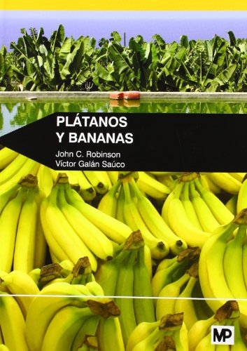 Plátanos y bananas. 9788484765424