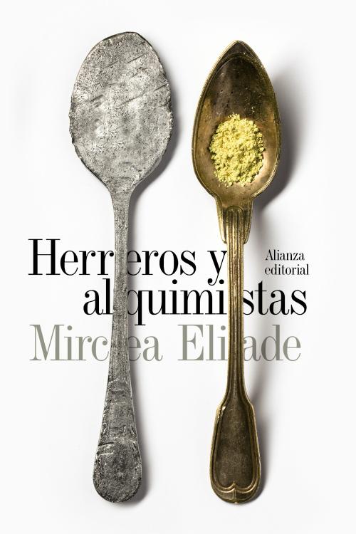 Herreros y alquimistas. 9788491042747