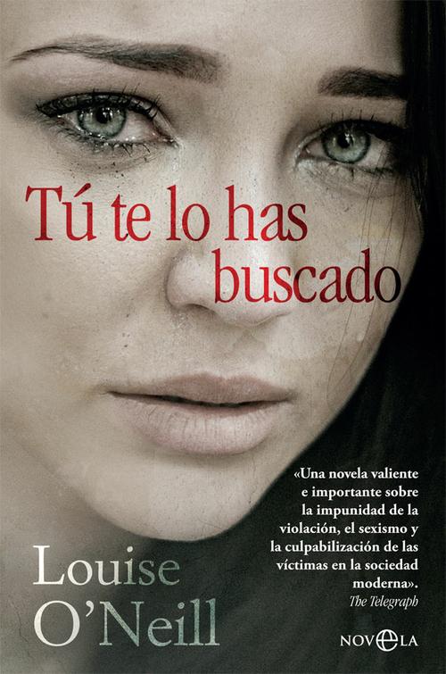Tú te lo has buscado. 9788491647416