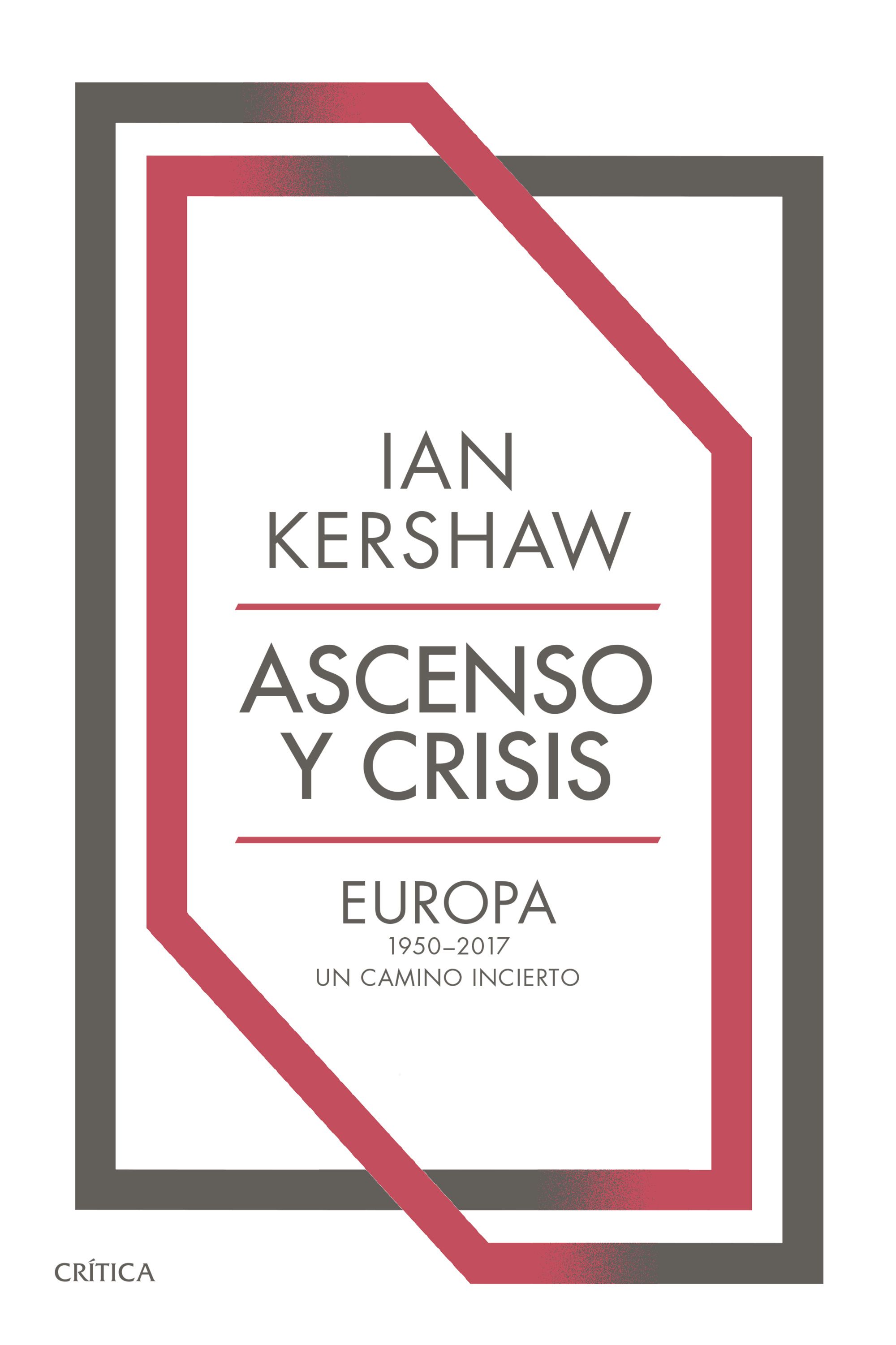 Ascenso y crisis. 9788491993421