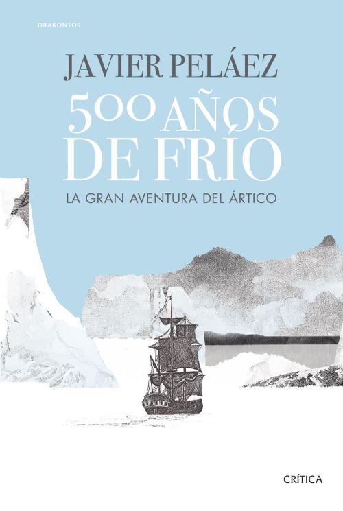 500 años de frío. 9788491994121