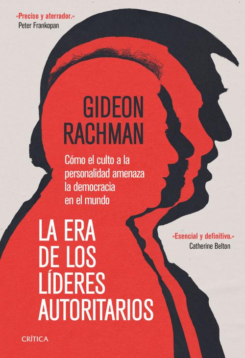 La era de los líderes autoritarios. 9788491994541