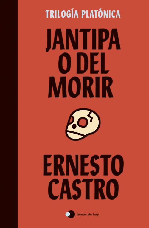 Jantipa o Del morir. 9788499989105